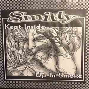Smitty - Kept Inside / Up In Smoke mp3 album