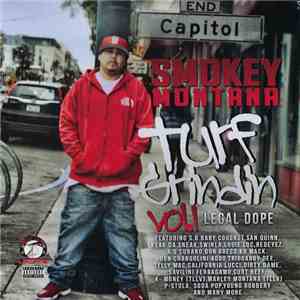 Smokey Montana - Turf Grindin Volume 1: Legal Dope mp3 album