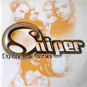 Sniper  - Du Rire Aux Larmes mp3 album