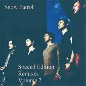 Snow Patrol - Special Edition Remixes Volume 2 mp3 album
