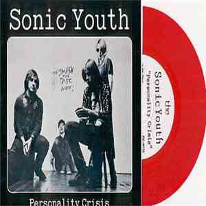 Sonic Youth - Personality Crisis mp3 album
