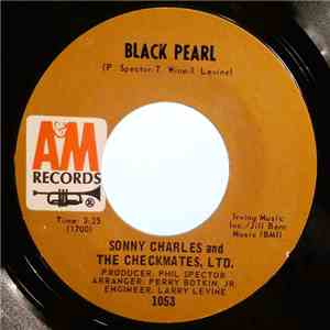 Sonny Charles And The Checkmates, Ltd. - Black Pearl / Lazy Susan mp3 album