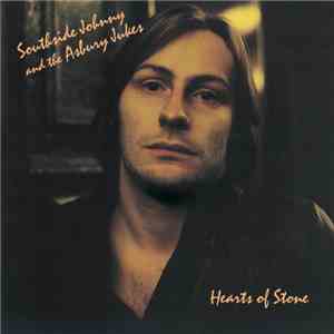 Southside Johnny And The Asbury Jukes - Hearts Of Stone mp3 album