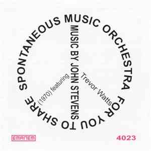 Spontaneous Music Orchestra - For You To Share mp3 album