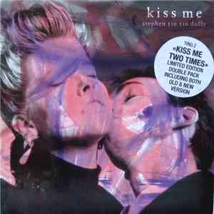 Stephen Tin Tin Duffy - Kiss Me mp3 album