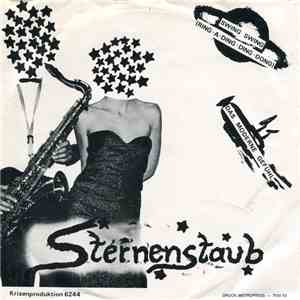 Sternenstaub  - Swing Swing (Ring-A-Ding-Ding-Dong) / Das Moderne Gefühl mp3 album