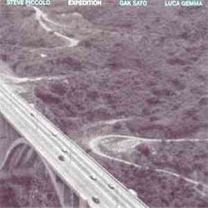 Steve Piccolo, Gak Sato, Luca Gemma - Expedition mp3 album