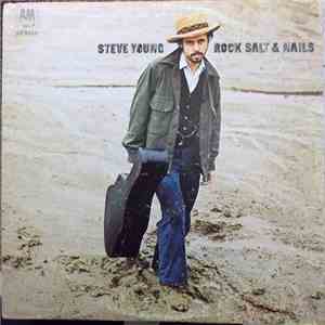 Steve Young - Rock Salt And Nails mp3 album