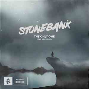 Stonebank Feat. Ben Clark - The Only One mp3 album