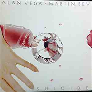 Suicide - Suicide: Alan Vega · Martin Rev mp3 album