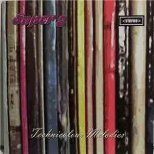 Super 8  - Technicolour Melodies mp3 album