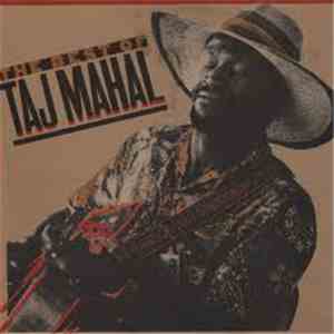 Taj Mahal - The Best Of Taj Mahal mp3 album