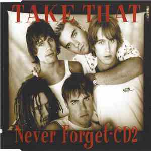 Take That - Never Forget mp3 album
