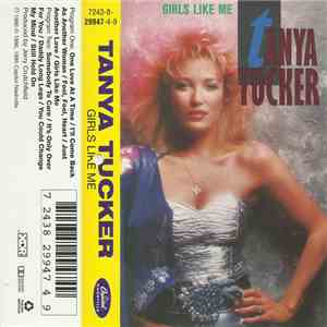 Tanya Tucker - Girls Like Me mp3 album