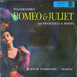 Tchaikovsky : Boston Symphony, Munch - Romeo & Juliet And Francesca Da Rimini mp3 album