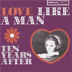 Ten Years After - Love Like A Man mp3 album