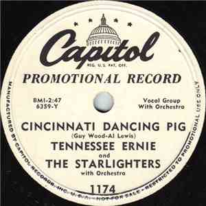 Tennessee Ernie And The Starlighters - Cincinnati Dancing Pig mp3 album