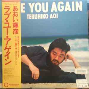 Teruhiko Aoi - Love You Again mp3 album