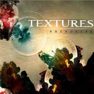 Textures - Phenotype mp3 album