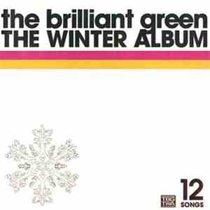 The Brilliant Green - The Winter Album mp3 album