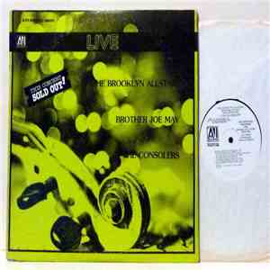 The Brooklyn Allstars , Brother Joe May , The Consolers - Live In Concert mp3 album