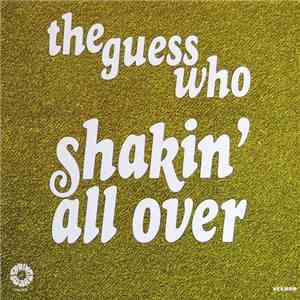The Guess Who - Shakin' All Over mp3 album