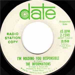 The Informations - I'm Holding You Responsible / What A Rib Adam Must Have Had mp3 album