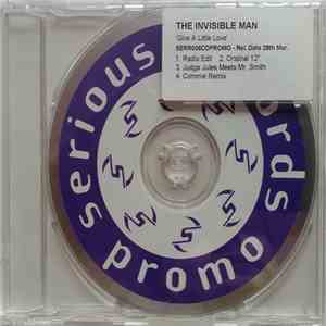 The Invisible Man  - Give A Little Love mp3 album
