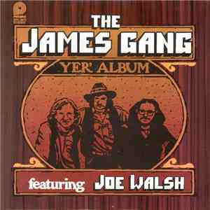 The James Gang - Yer' Album mp3 album