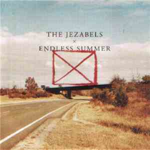 The Jezabels - Endless Summer mp3 album