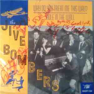 The Jive Bombers  - Why Do You Treat Me This Way? mp3 album