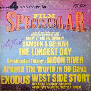 The London Festival Orchestra Conducted By Stanley Black - Film Spectacular mp3 album