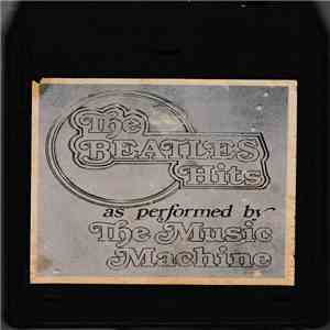The Music Machine  - Hits Of The Beatles (Vol. 3) mp3 album