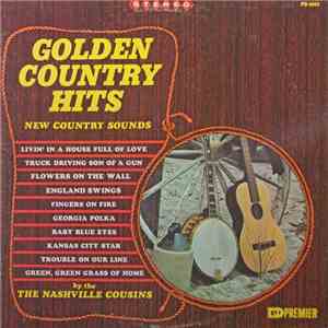 The Nashville Cousins - Golden Country Hits New Country Sounds mp3 album