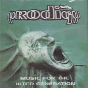 The Prodigy - Music For The Jilted Generation mp3 album