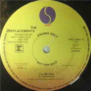 The Replacements - I'll Be You / Date To Church mp3 album