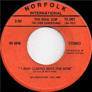 The Soul Cop (Oliver Christian) - I Keep Coming Back For More mp3 album