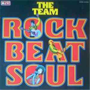 The Team  - Rock Beat Soul mp3 album