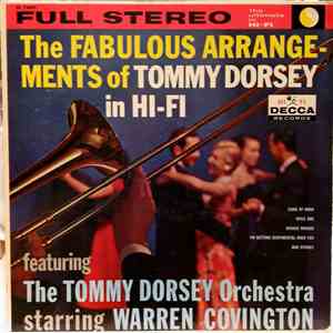 The Tommy Dorsey Orchestra featuring Warren Covington - The Fabulous Arrangements of Tommy Dorsey in HI-FI mp3 album