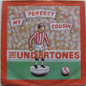 The Undertones - My Perfect Cousin mp3 album