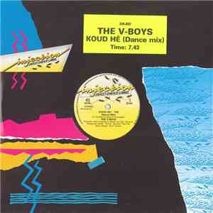 The V-Boys - Koud Hé (Dance Mix) mp3 album
