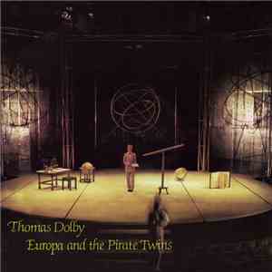 Thomas Dolby - Europa And The Pirate Twins mp3 album