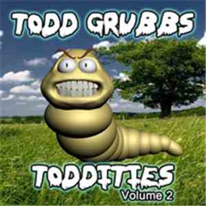 Todd Grubbs - Toddities Volume 2 mp3 album