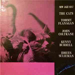 Tommy Flanagan, John Coltrane, Kenny Burrell, Idrees Sulieman - The Cats mp3 album