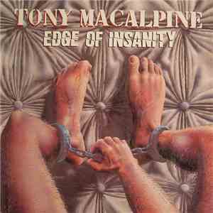 Tony MacAlpine - Edge Of Insanity mp3 album