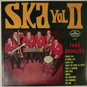 Toño Quirazco Y Su Hawaiiana - Ska Vol. II mp3 album
