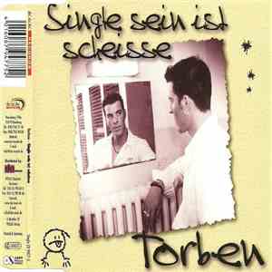 Torben - Single Sein Ist Scheisse mp3 album