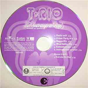 T•Rio - (Choopeta) Mamae Eu Quero mp3 album