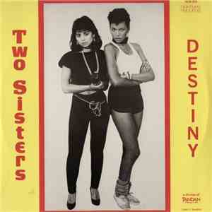 Two Sisters - Destiny mp3 album