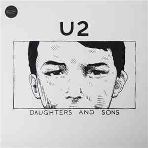 U2 - Daughters And Sons mp3 album